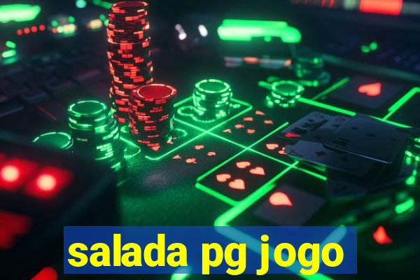 salada pg jogo